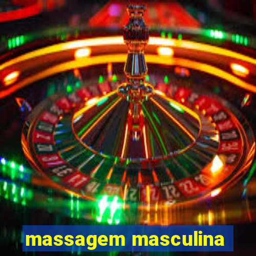 massagem masculina